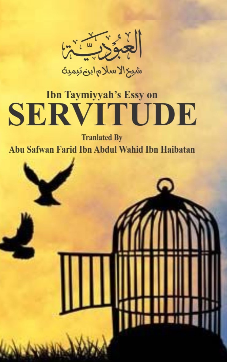 Ibn Taymiyyah's Essay on Servitude